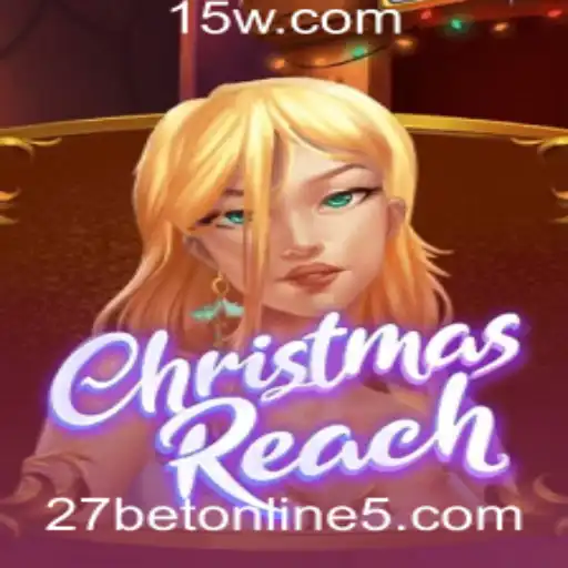 Descubra o Mundo Mágico de ChristmasReach e Como Jogá-lo em 27bet Online