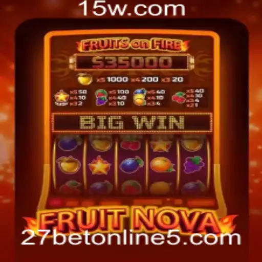FruitNova: A Nova Geração de Entretenimento em 27bet Online