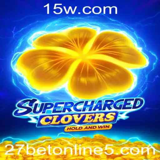 Descubra o Fascinante Mundo de SchargedClovers e Como Jogar Online no 27bet