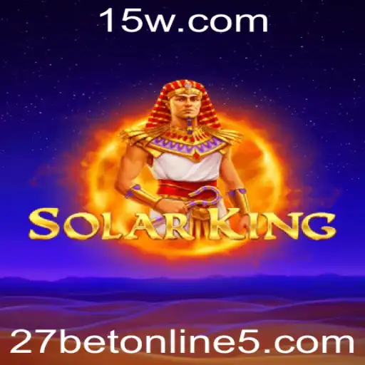 Descubra o Mundo de SolarKing com 27bet Online: Um Guia Completo